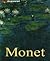 Monet (Claude Monet - Sa vi...