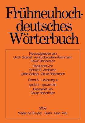 Fruhneuhochdeutsches Worterbuch: Gesicht - Gewonheit (6)