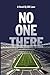 No One There by Bill Lane