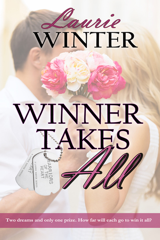 Winner Takes All (Warriors of the Heart #4)
