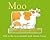 Moo: Talk to the Farm Animals