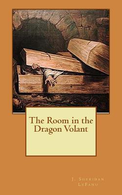 The Room in the Dragon Volant