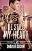 Be Still My Heart (Four Kings Security #2)