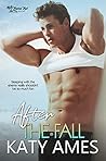 After the Fall (Tropical Tryst #2) After the Fall (Tropical Tryst #2)
