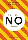 The Power of No
