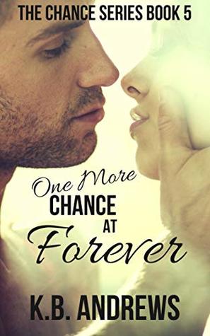 One More Chance at Forever (The Chance #4)