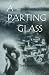 A Parting Glass by Tess Banion A Parting Glass by Tess Banion