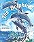 The Dolphins