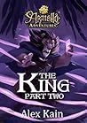 The King, Part II by Alex Kain