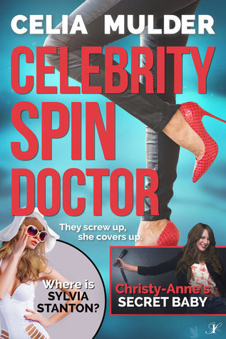 Celebrity Spin Doctor (Kindle Edition)