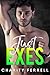 Just Exes (Blue Beech, #3)
