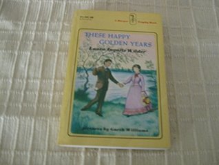 These Happy Golden Years