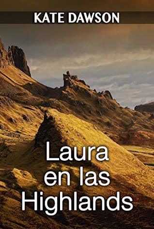 Portada de Laura en las Highlands, de Kate Dawson
