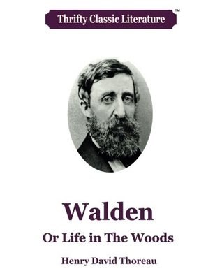 Walden: Or, A Life in The Woods