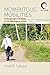 Momentous Mobilities: Anthr...