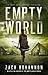 Empty World (Empty Bodies #7)
