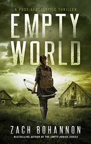 Empty World (Empty Bodies #7)