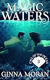 Magic Waters by Ginna Moran