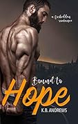 Bound to Hope