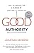 Good Authority: How to Beco...