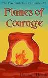 Flames of Courage by Hannah Heath