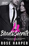 Blood and Secrets 4 by Rose Harper