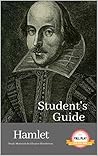 STUDENT'S GUIDE: HAMLET: Hamlet - A William Shakespeare Play, with Study Guide (Literature Unpacked) STUDENT'S GUIDE: HAMLET: Hamlet - A William Shakespeare Play, with Study Guide (Literature Unpacked)