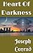 Heart of Darkness