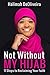 Not Without My Hijab by Halimah Deoliveira