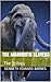 The Mammoth Slayers: The Trilogy