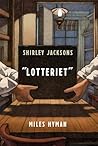 Shirley Jacksons "Lotteriet" by Miles Hyman