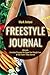 Freestyle Journal by Mark Antoni