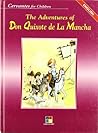 The adventures of don Quixote de La Mancha
