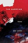 The Carrying: Poems