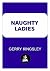 Naughty Ladies