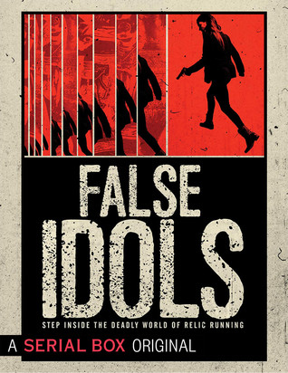 False Idols: The Complete Season One