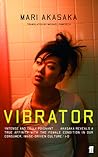 Vibrator by Mari Akasaka