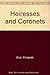 Heiresses and Coronets by Elizabeth Eliot