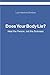 Does Your Body Lie?: Heal t...