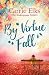 By Virtue Fall (The Shakespeare Sisters #4)