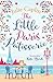 The Little Paris Patisserie by Julie Caplin