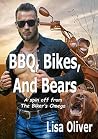 BBQ, Bikes, and Bears by Lisa Oliver