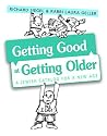 Getting Good at Getting Older