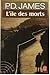 L'Île des morts (Cordelia Gray, #2)