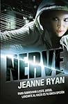 NERVE. UN JUEGO SIN REGLAS NERVE. UN JUEGO SIN REGLAS