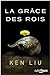 La Grâce des rois