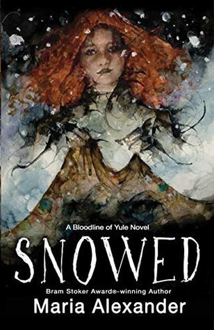 Snowed (Bloodline of Yule Trilogy #1)