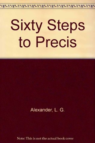 Sixty Steps to Precis (Paperback)