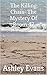 The Killing Chain: The Myst...