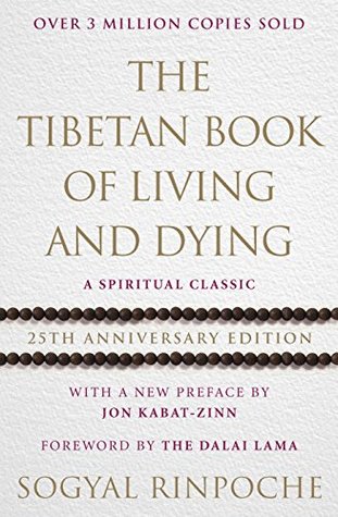 The Tibetan Book Of Living & Dying